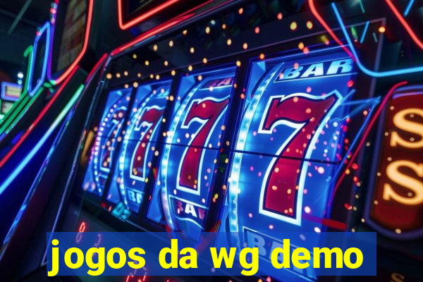 jogos da wg demo